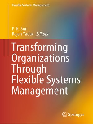 cover image of Transforming Organizations Through Flexible Systems Management